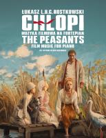 Okładka książki Chłopi Muzyka filmowa na fortepian