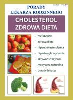 Cholesterol. Zdrowa dieta. Autor:   Praca zbiorowa. SmakLiter.pl Okładka książki Cholesterol. Zdrowa dieta