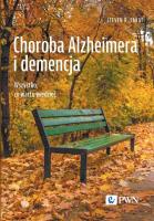 Choroba Alzheimera i demencja. Wszystko, co warto wiedzieć. Autor: Sabat Steven R.. SmakLiter.pl Okładka książki Choroba Alzheimera i demencja. Wszystko, co warto wiedzieć