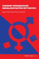 Choroby przenoszone drogą kontaktów intymnych. Autor: dr hab. n. med. Bogusz Aksak-Wąs, prof. dr hab. n. med. Miłosz Parczewski. SmakLiter.pl Okładka książki Choroby przenoszone drogą kontaktów intymnych