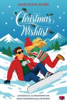 Christmas Wishlist. Autor: Bobeł Marcelina. SmakLiter.pl Okładka książki Christmas Wishlist