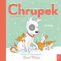 Chrupek i śnieg. Autor: David Melling. SmakLiter.pl Okładka książki Chrupek i śnieg