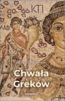 Okładka książki Chwała Greków. Bizantyński wkład kulturowy w...