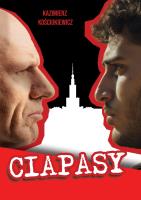 Ciapasy. Autor: Kościukiewicz Kazimierz. SmakLiter.pl Okładka książki Ciapasy