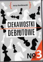 Ciekawostki debiutowe cz 3. Autor: Konikowski Jerzy. SmakLiter.pl Okładka książki Ciekawostki debiutowe cz 3