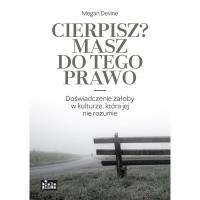 Okładka książki Cierpisz? Masz do tego prawo