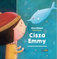 Cisza Emmy. Autor: Dóra Gimesi, Mari Takács (ilustratorka). SmakLiter.pl Okładka książki Cisza Emmy