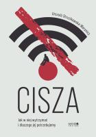 Okładka książki Cisza. Jak w niej wytrzymać i dlaczego jej potrzebujemy