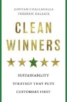 Okładka książki Clean Winners. Sustainability Strategy That Puts Customers First