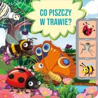 Co piszczy w trawie?. Autor: Płatkowska Paulina. SmakLiter.pl Okładka książki Co piszczy w trawie?