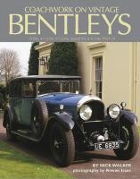 Okładka książki Coachwork on Vintage Bentleys