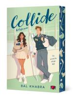 Collide. Autor: Khabra Bal. SmakLiter.pl Okładka książki Collide