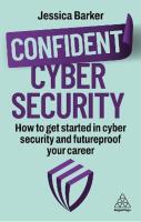 Okładka książki Confident Cyber Security: The Essential Insights and How to Protect from Threats