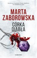 Córka diabła. Autor: Marta Zaborowska. SmakLiter.pl Okładka książki Córka diabła