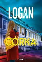 Córka. Autor: T.M. Logan. SmakLiter.pl Okładka książki Córka