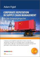 Okładka książki Corporate reputation in supply chain management...