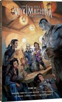 Critical Role Vox Machina Początek tom 3. Autor: Jody Houser. SmakLiter.pl Okładka książki Critical Role Vox Machina Początek tom 3