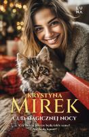 Cud magicznej nocy. Autor: Mirek Krystyna. SmakLiter.pl Okładka książki Cud magicznej nocy