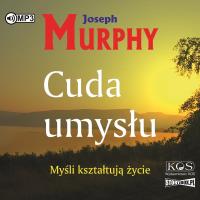 Cuda umysłu audiobook. Autor: Joseph Murphy. SmakLiter.pl Okładka książki Cuda umysłu audiobook