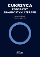 Cukrzyca - Podstawy diagnostyki i terapii. Autor: Borkowski Leszek, Sygitowicz Grażyna. SmakLiter.pl Okładka książki Cukrzyca - Podstawy diagnostyki i terapii