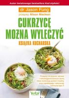 Okładka książki Cukrzycę można wyleczyć – książka kucharska.