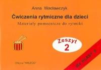 Okładka książki Ćwiczenia rytmiczne dla dzieci z.2