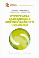 Cyfryzacja zarządzania zrównoważonym rozwojem. Autor: Golińska-Dawson Paulina, Stawicka Ewa, Tubis Agnieszka. SmakLiter.pl Okładka książki Cyfryzacja zarządzania zrównoważonym rozwojem