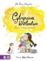 Cytrynowe królestwo. Bajki o księżniczkach. Autor: Murgrabia Ala Hanna. SmakLiter.pl Okładka książki Cytrynowe królestwo. Bajki o księżniczkach