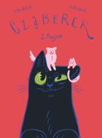 Cząberek. Przyjaźń. Tom 2. Autor: Talaga Wiktor, Aleksandra Machoń. SmakLiter.pl Okładka książki Cząberek. Przyjaźń. Tom 2