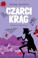 Czarci krąg - uszkodzone. Autor: Banach Iwona. SmakLiter.pl Okładka książki Czarci krąg - uszkodzone