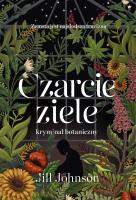 Czarcie ziele. Autor: Jill Johnson. SmakLiter.pl Okładka książki Czarcie ziele