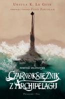 Czarnoksiężnik z Archipelagu. Autor: Le Guin Ursula K.. SmakLiter.pl Okładka książki Czarnoksiężnik z Archipelagu