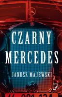 Czarny mercedes wyd. kieszonkowe. Autor: Janusz Majewski. SmakLiter.pl Okładka książki Czarny mercedes wyd. kieszonkowe
