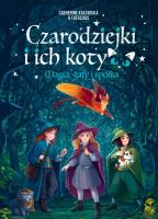 Okładka książki Czarodziejki i ich koty. Magia, gafy i spółka