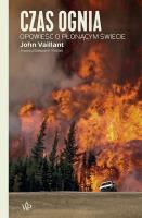 Czas ognia. Autor: Johan Vaillant. SmakLiter.pl Okładka książki Czas ognia