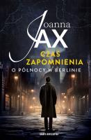 Okładka książki Czas zapomnienia. O północy w Berlinie pocket