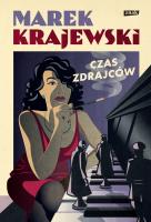 Czas zdrajców (twarda). Autor: Marek Krajewski. SmakLiter.pl Okładka książki Czas zdrajców (twarda)