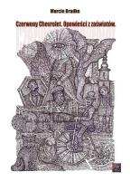 Okładka książki Czerwony Chevrolet. Opowieści z zaświatów