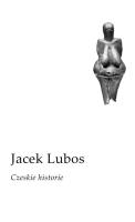 Czeskie historie. Autor: Jacek Lubos. SmakLiter.pl Okładka książki Czeskie historie