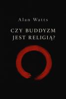 Okładka książki Czy buddyzm jest religią?