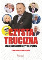 Czysta trucizna. Autor: Michalkiewicz Stanisław, Skalski Marek. SmakLiter.pl Okładka książki Czysta trucizna