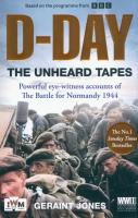 D-Day: The Unheard Tapes. Autor: Geraint Jones. SmakLiter.pl Okładka książki D-Day: The Unheard Tapes