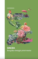 Dacza. Rosyjska strategia przetrwania. Autor: Irena Mostowicz. SmakLiter.pl Okładka książki Dacza. Rosyjska strategia przetrwania