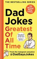 Dad Jokes: Greatest of All Time wer. angielska. Autor: Dad Says Jokes. SmakLiter.pl Okładka książki Dad Jokes: Greatest of All Time wer. angielska