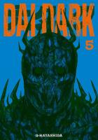 Dai Dark. Tom 5. Autor: Q-Hayashida. SmakLiter.pl Okładka książki Dai Dark. Tom 5