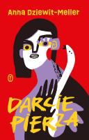 Darcie pierza. Autor: Dziewit-Meller Anna. SmakLiter.pl Okładka książki Darcie pierza