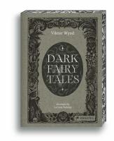 Okładka książki Dark Fairy Tales: Weird, Wicked Stories from Around the World