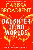 Okładka książki Daughter of No Worlds