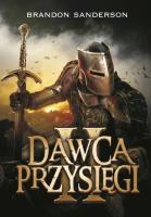 Dawca Przysięgi. Seria Archiwum Burzowego Światła. Tom 3. Część 2. Autor: Brandon Sanderson. SmakLiter.pl Okładka książki Dawca Przysięgi. Seria Archiwum Burzowego Światła. Tom 3. Część 2