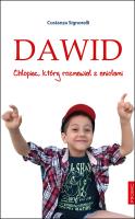 Dawid. Chłopiec, który rozmawiał z aniołami. Autor: Costanza Signorelli. SmakLiter.pl Okładka książki Dawid. Chłopiec, który rozmawiał z aniołami